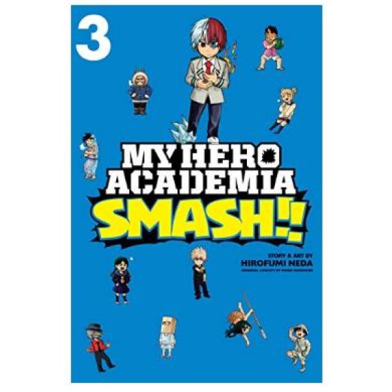 My Hero Academia - Smash Vol. 03