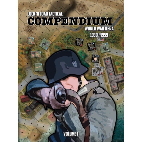 Lock and Load Tactical Compendium Vol 1 WWII Era