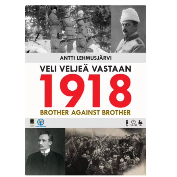 1918: Brother Against Brother