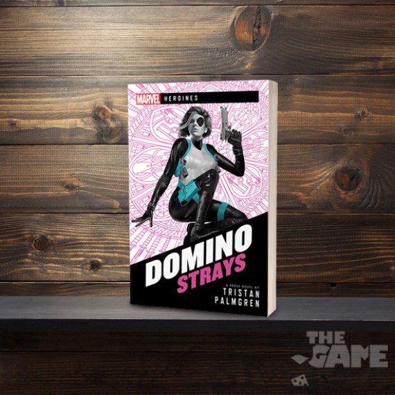 Domino Strays A Marvel Heroines Novel