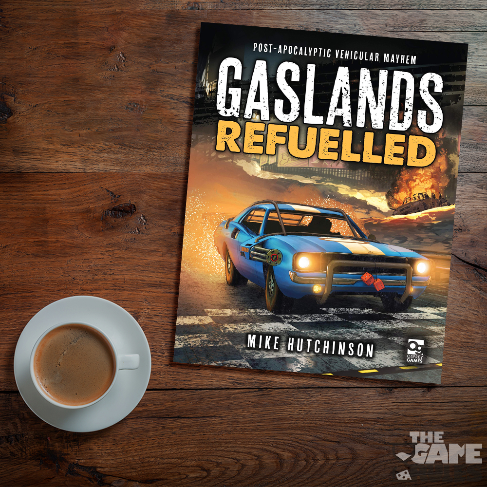Gaslands: Refuelled: Post-Apocalyptic Vehicular Mayhem