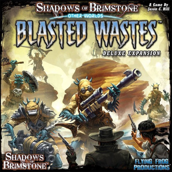 Shadows of Brimstone: Other Worlds - Blasted Wastes (Exp)