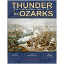 Thunder in the Ozarks: Battle for Pea Ridge, March 1862 (Ziplock)