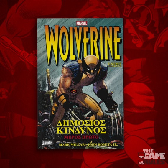 Wolverine: Δημόσιος Κίνδυνος, Α' Μέρος