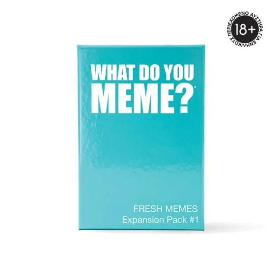 What Do You Meme? Fresh Memes Expansion Pack For Ages 18+