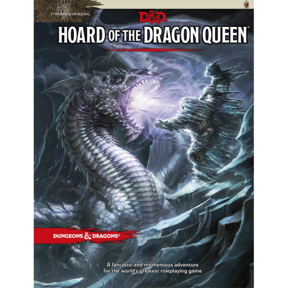 Dungeons & Dragons 5.0: Tyranny of Dragons - Hoard of the Dragon Queen