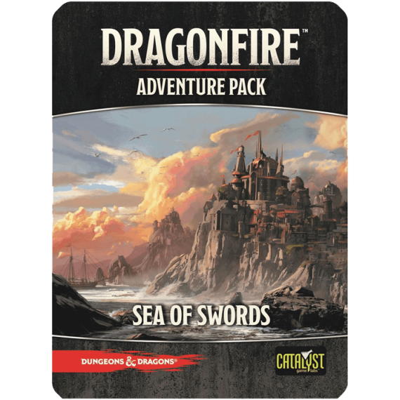 D&D: Dragonfire Adventures - Sea of Swords (Exp)