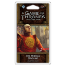 A Game of Thrones (LCG) 2nd Edition- No Middle Ground